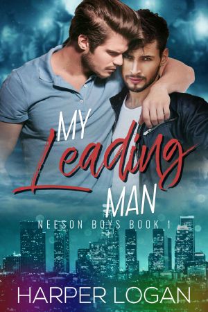 [Neeson Girls 02] • My Leading Man (Neeson Boys) (Volume 1)